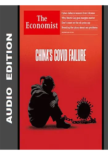 The Economist Audio – 3 December 2022 - The Economist Audio – 3 December 2022