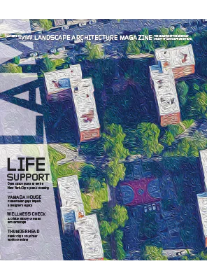Landscape Architecture Magazine USA – March 2023 - Landscape Architecture Magazine USA – March 2023