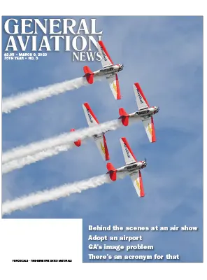 General Aviation News 9 March 2023 75TH YEAR • NO. 5 - General Aviation News - 9 March 2023, 75TH YEAR • NO. 5