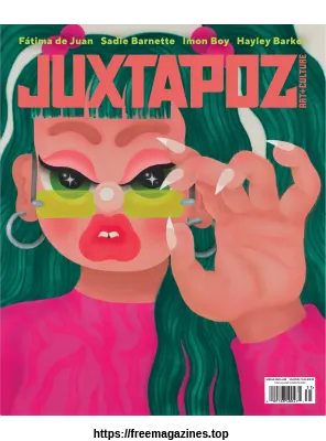 Juxtapoz Art Culture – Spring 2023 - Juxtapoz Art & Culture – Spring 2023
