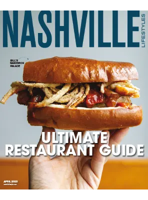 Nashville Lifestyles – April 2023 - Nashville Lifestyles – April 2023