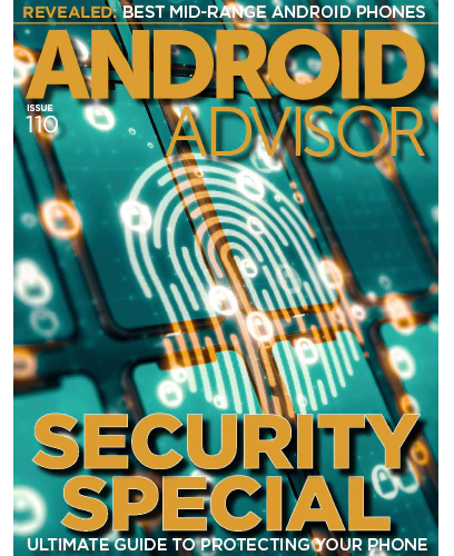 Android Advisor Issue 110 2023