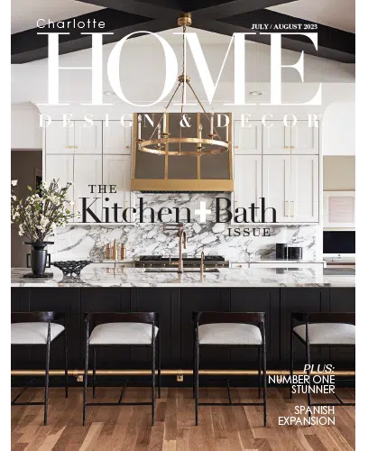 Charlotte Home Design Decor July August 2023