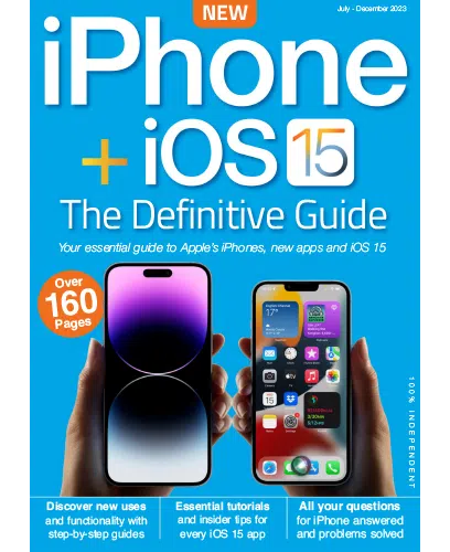 iPhone iOS 15 The Definitive Guide July December 2023