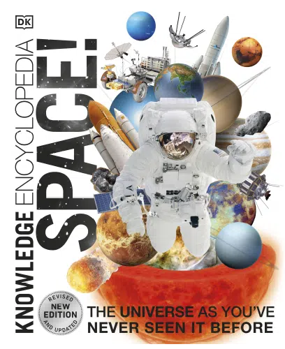 Knowledge Encyclopedia Space The Universe as Youve Never Seen it Before Knowledge Encyclopedias