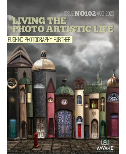 Living The Photo Artistic Life - Issue 102, August 2023