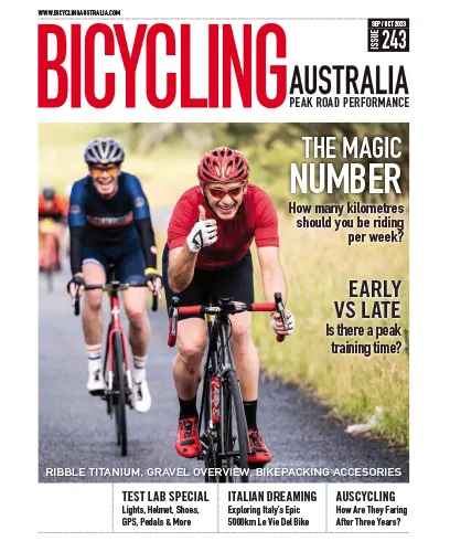 Bicycling Australia Issue 243 September October 2023