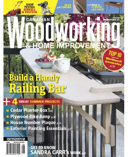 Canadian Woodworking Home Improvement Issue 145 August September 2023