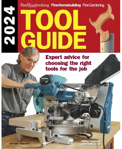 Fine Woodworking Tool Guide Winter 2024