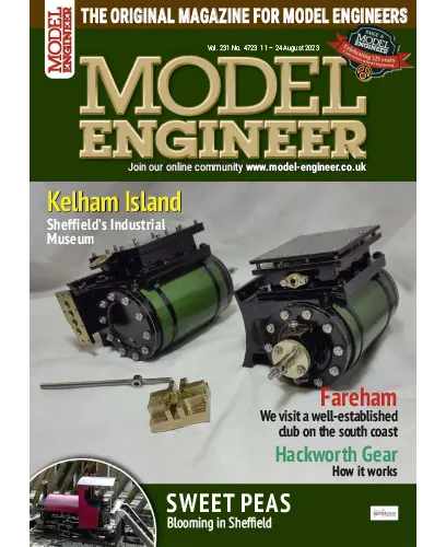 Model Engineer Vol. 231 Issue 4723 11 24 August 2023