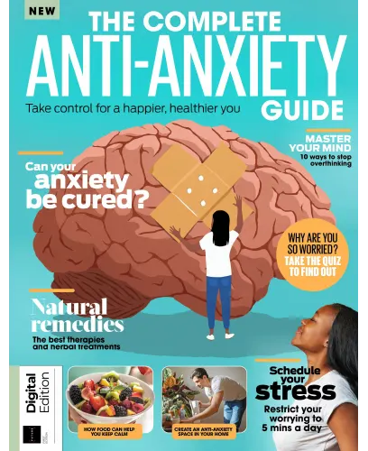 The Complete Anti Anxiety Guide 1st Edition 2023