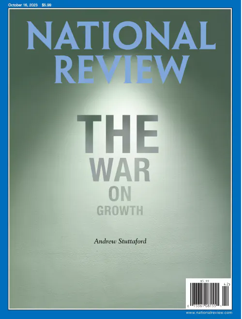 National Review – October 16, 2023 Download PDF