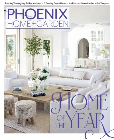 Phoenix Home & Garden – October/November 2023 Download PDF