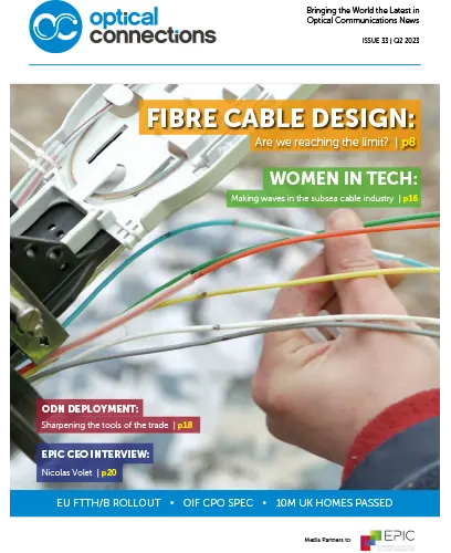 Optical Connections Magazine Issue 33 Q22023 Summer 2023