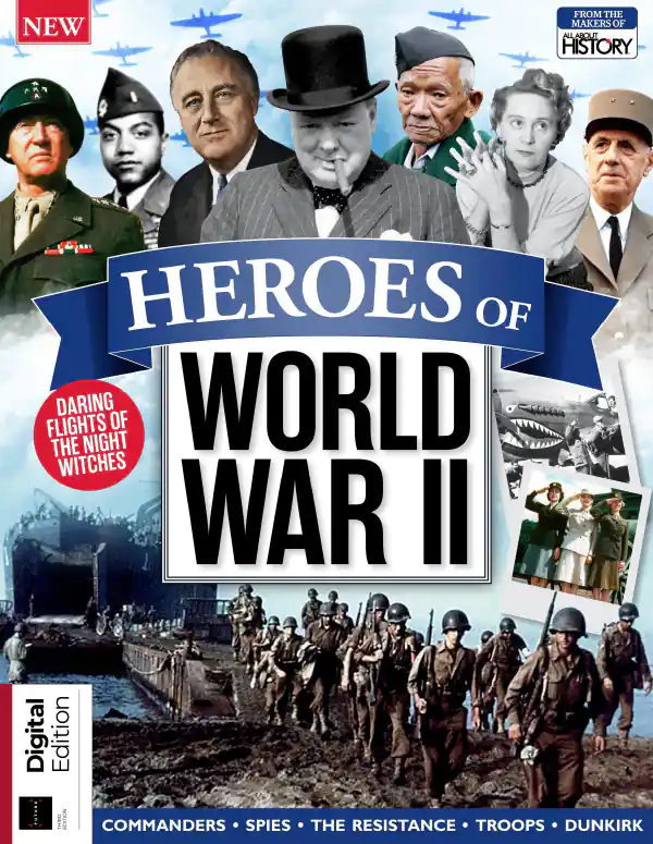 All About History – Heroes of World War II, 3rd Edition 2023 Download PDF