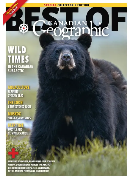Canadian Geographic – Best of 2023 Download PDF