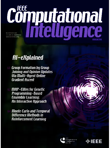 IEEE Computational Intelligence Vol.18, No. 4, November 2023