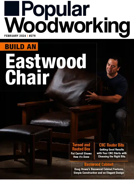 Popular Woodworking Issue 276, February 2024
