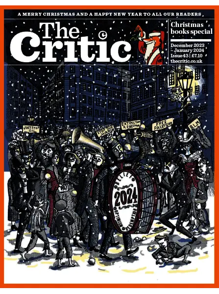 The Critic Issue 43, December 2023 January 2024
