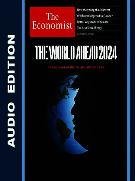 The Economist Audio November 18, 2023