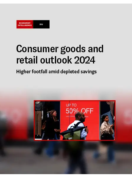 The Economist (Intelligence Unit) Consumer goods and retail outlook 2024 (2023)