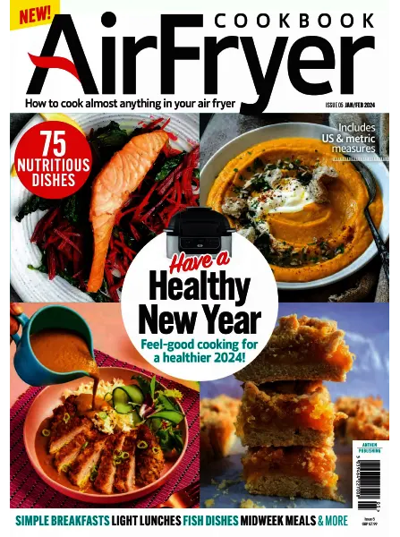 AirFryer Cookbook, Issue 5, January/February 2024 Download PDF