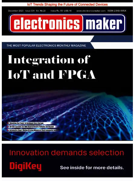 Electronics Maker – December 2023 Download PDF