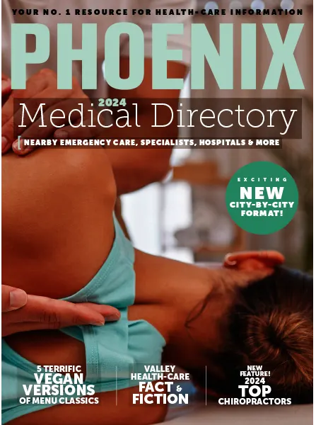 Phoenix Magazine – Medical Directory 2024 Download PDF