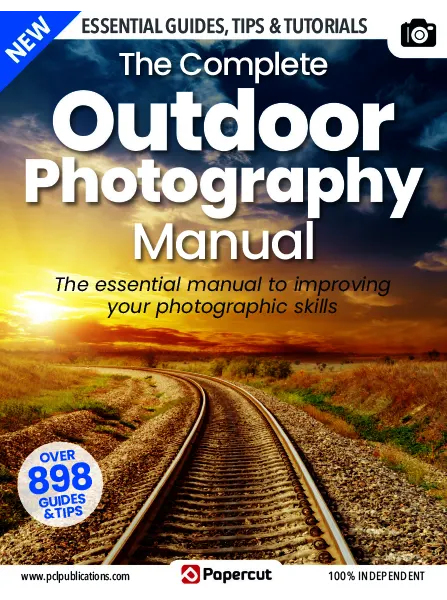 The Complete Outdoor Photography Manual – 4th Edition 2023 Download PDF