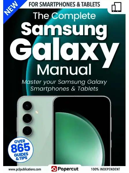 The Complete Samsung Galaxy Manual 20th Edition 2023