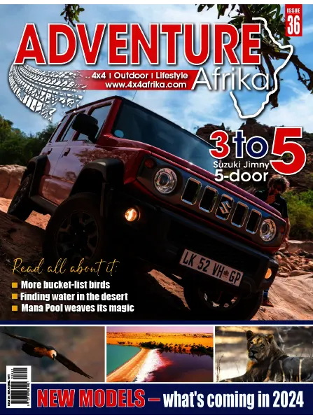Adventure Afrika – Issue 36 2023 Download PDF