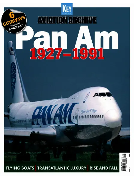 Aviation Archive – Issue 71 – Pan Am 1927-1991 2023 Download Magazine PDF