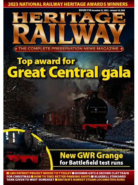 Heritage Railway Issue 314 December 22 January 19 2024