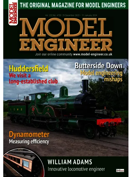Model Engineer – Vol. 232 Issue 4733, 28 Dec/11 Jan 2024 Download PDF