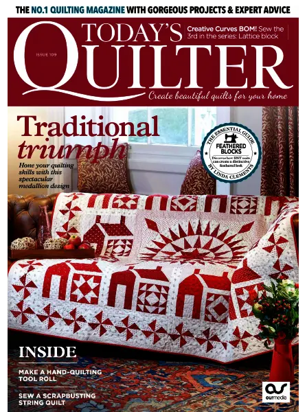 Today’s Quilter – Issue 109, 2023 Download PDF