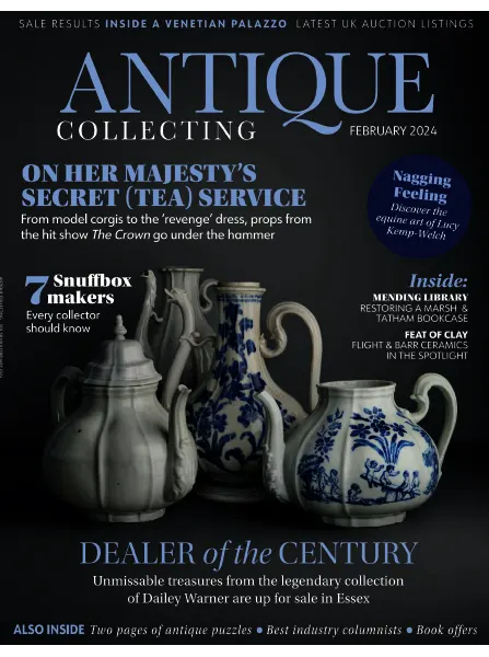 Antique Collecting – February 2024 Download PDF