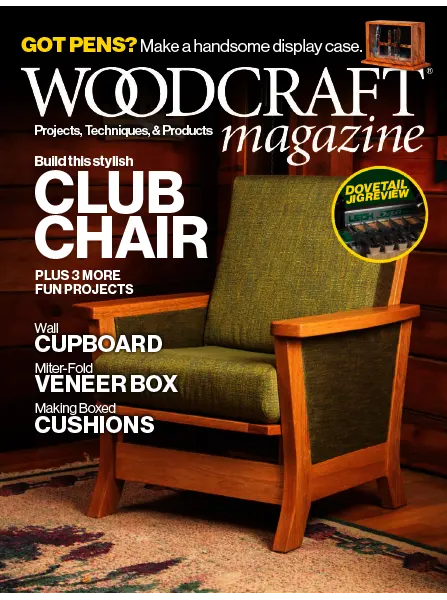 Woodcraft Magazine – Issue 117, February/March 2024 Download PDF