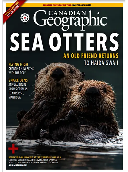 Canadian Geographic March April 2024