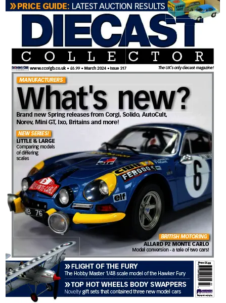 Diecast Collector Issue 317 March 2024