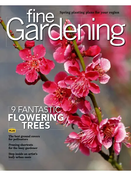 Fine Gardening Issue 216 March April 2024