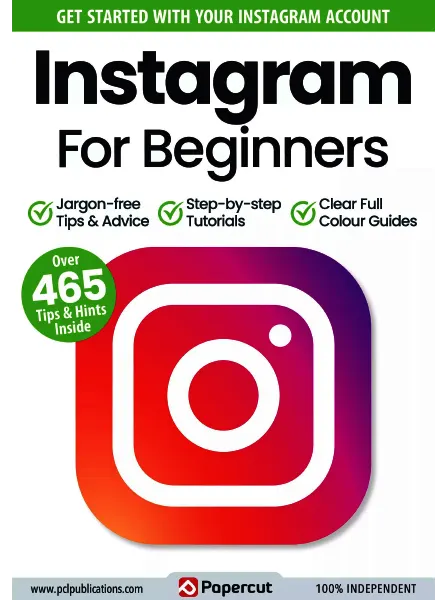 Instagram For Beginners 17th Edition 2024