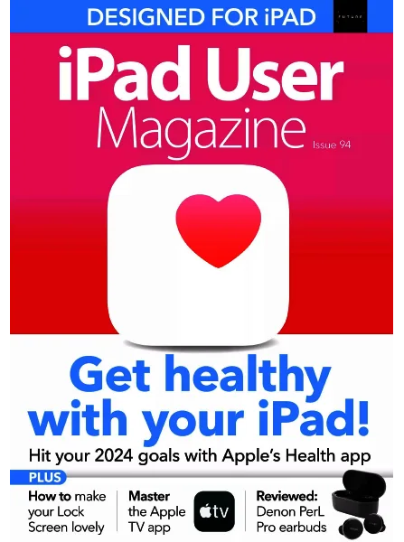 iPad User Magazine – Issue 94 2024 Download PDF