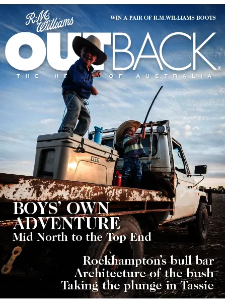 Outback Magazine Issue 153 February March 2024
