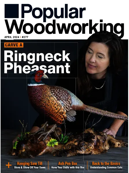 Popular Woodworking Issue 277 April 2024