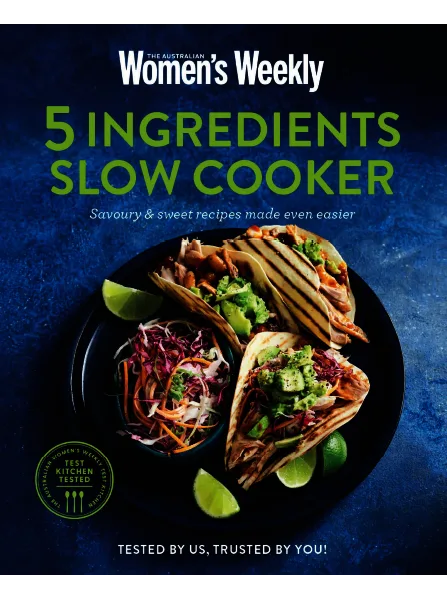 the australian womens weekly everyday cookbook collection 5 ingredients slow cooker 2024