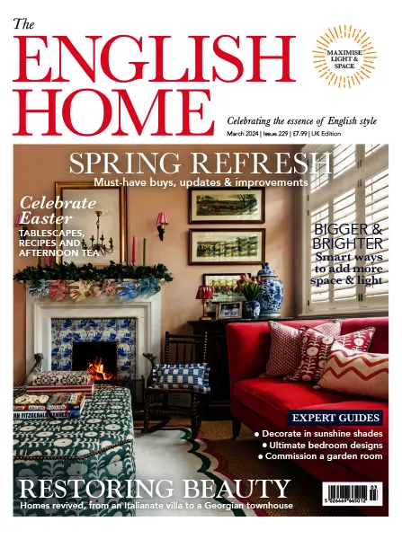 The English Home Issue 229 March 2024