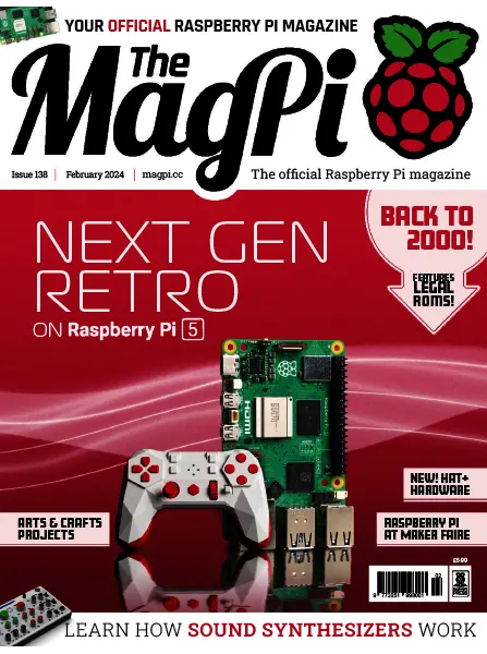 The MagPi Issue 138 February 2024