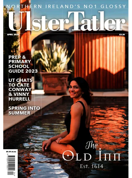 ulster tatler – april 2023