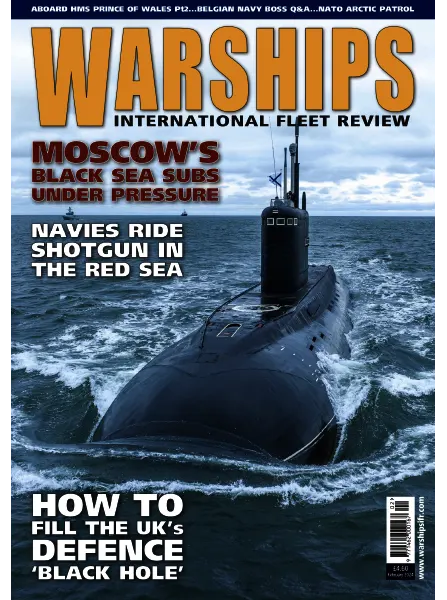 Warships International Fleet Review February 2024