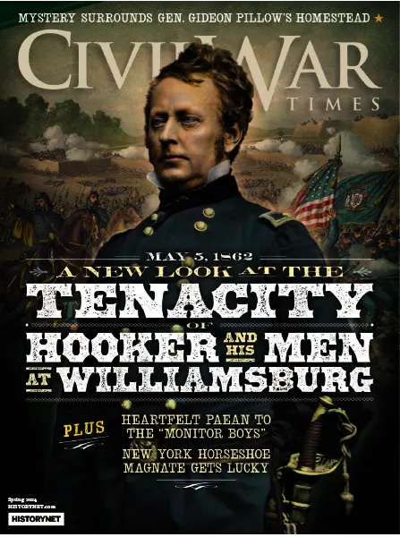 Civil War Times – Spring 2024 Download PDF